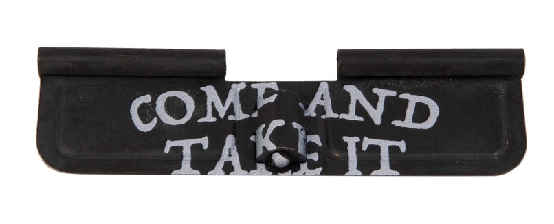 Black metal gun part with 'Come and Take It' text